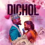 Prince Indah – Dichol