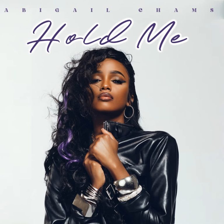AUDIO | Abigail Chams – Hold Me | Download
