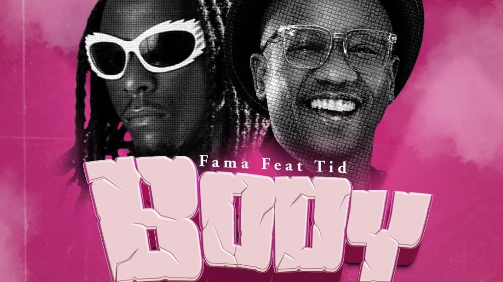 Fama Feat. TID - Body