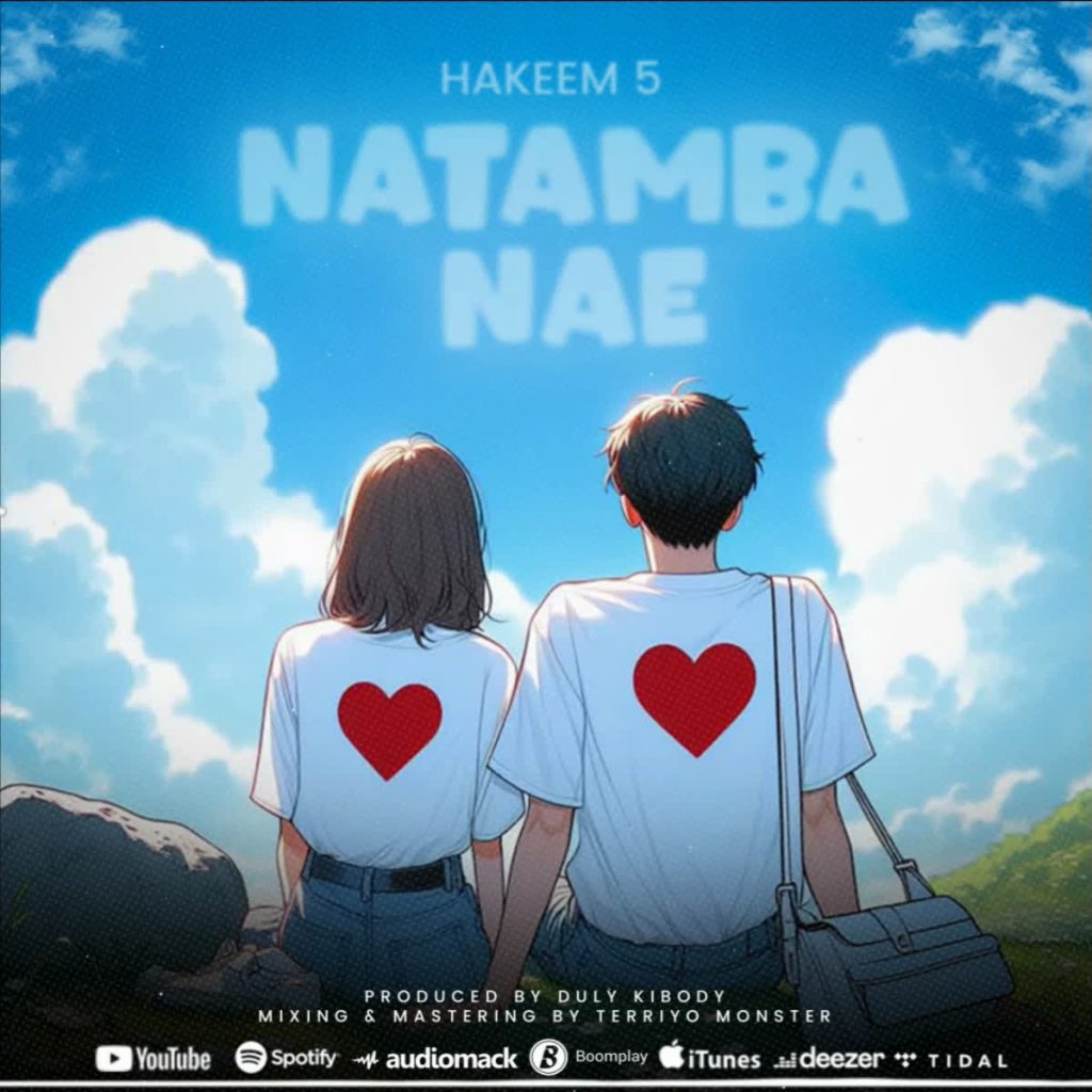 AUDIO | Hakeem 5 – Natamba Nae | Download