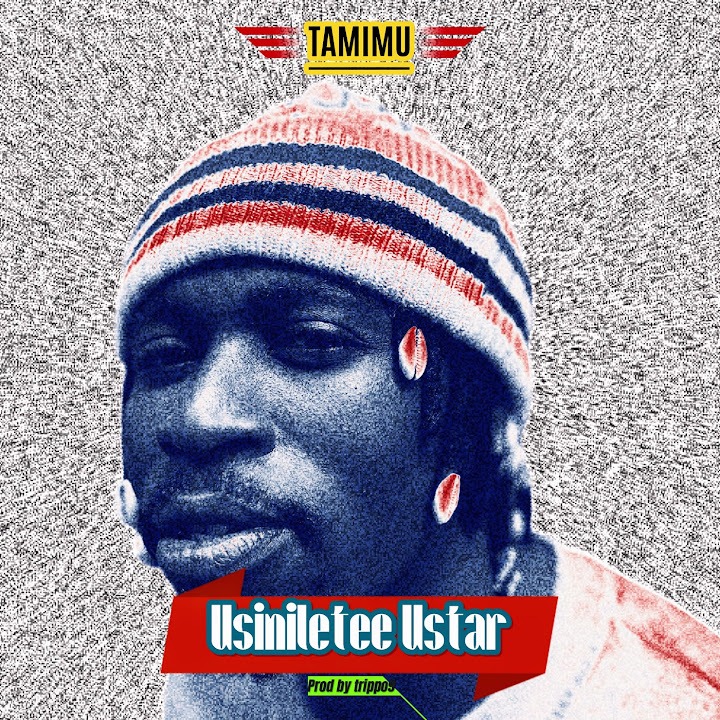 AUDIO | Tamimu – Usiniletee Ustar | Download