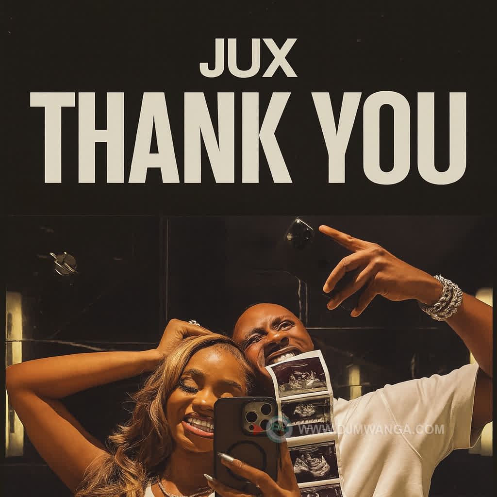 AUDIO | Jux – THANK YOU | Download