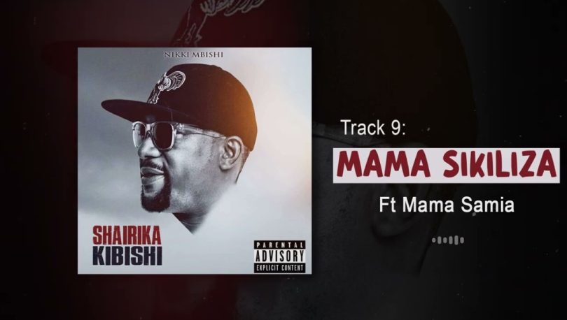 AUDIO | Nikki Mbishi Ft Mama Samia – Mama Sikiliza | Download