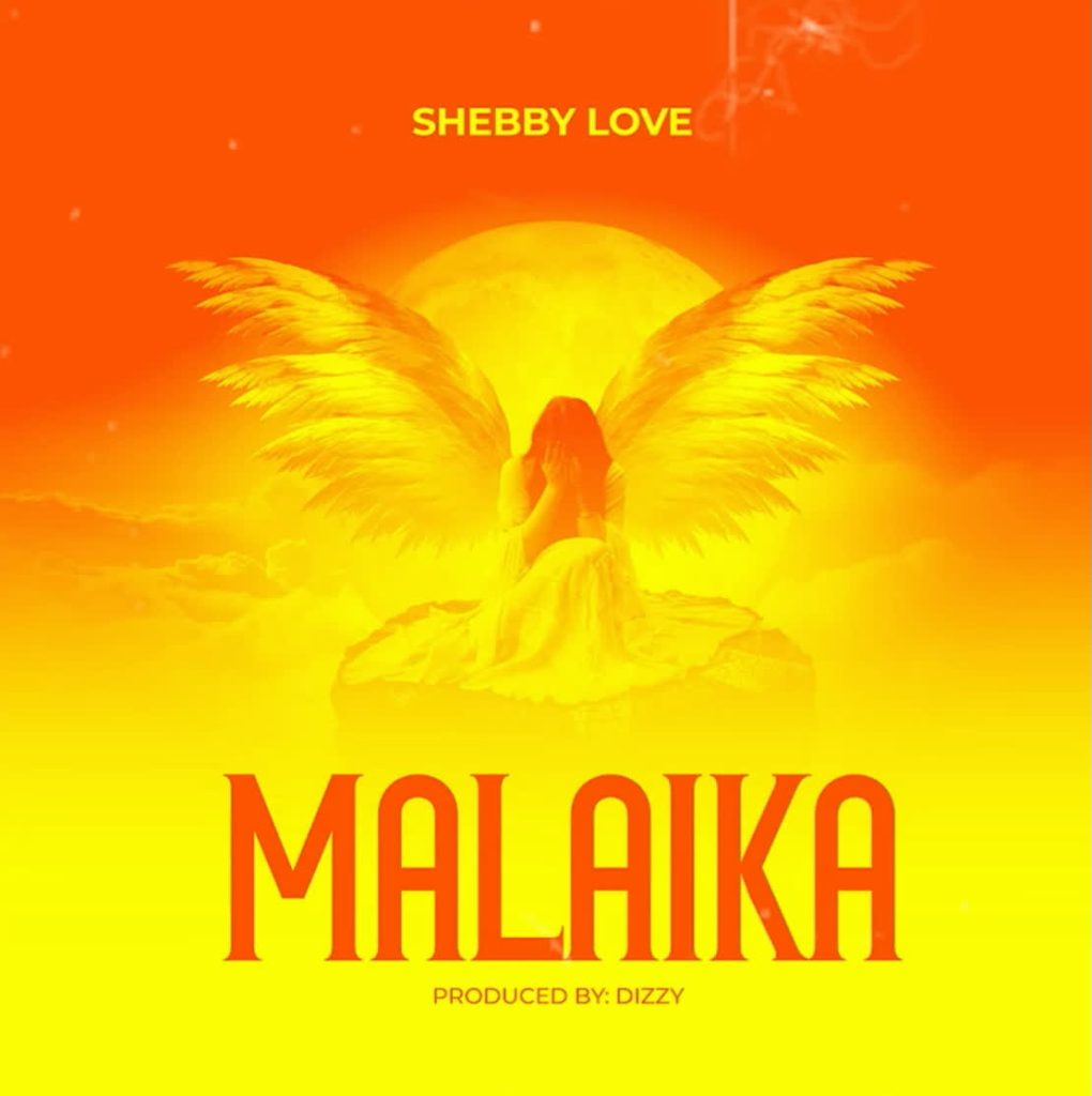 AUDIO | Shebby Love – Malaika | Download