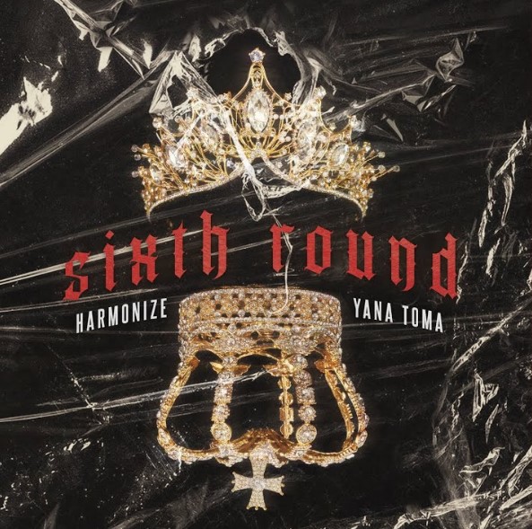 AUDIO | Harmonize Feat. Yana Toma – 6th Round | Download
