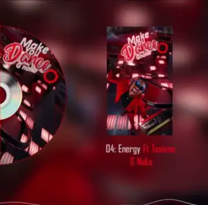 G Nako – Energy ft Tasiana