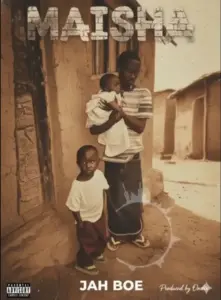 Jah Boe – Maisha