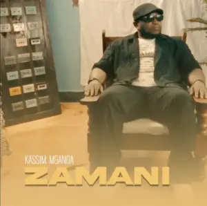 Kassim Mganga – Zamani