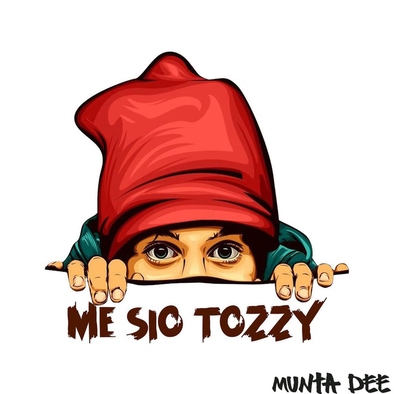 EP | Munta Dee – Me Sio Tozzy
