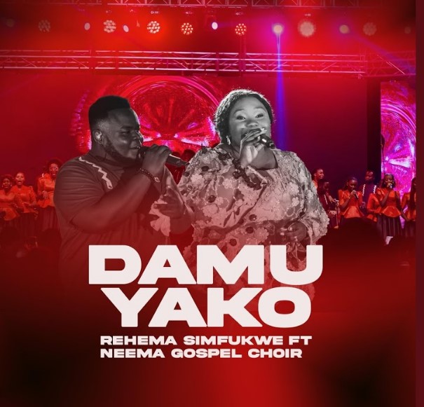 Rehema Simfukwe Ft Neema Gospel Choir – Damu Yako