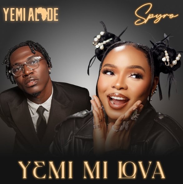 Yemi Alade & Spyro – Yemi Mi Lova