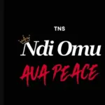 Ava Peace – Ndi Omu