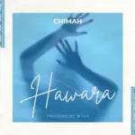 Chimah – Hawara