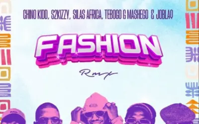 Chino Kidd x S2kizzy x Silas Africa x Tebogo G Mashego x Joblaq – Fashion (Remix)