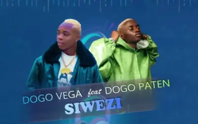 Dogo Vega ft Dogo Paten – Siwezi