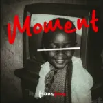 Hanstone – Moment