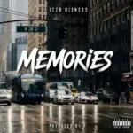 Izzo Bizness – Memories