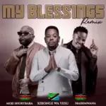 Kibonge wa Yesu ft Moji Shortbaba & Mash Mwana – My Blessings (Remix)