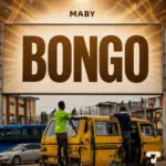 Maby – Bongo