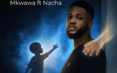 Mkwawa ft Nacha – Mwanangu