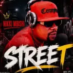 Nikki Mbishi – Street