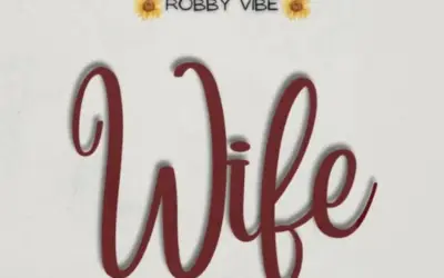 Robby Vibe – Wife