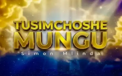 Simon Mlinda (Believer) – Tusimchoshe Mungu