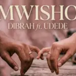 Dibrah ft Udede – Mwisho