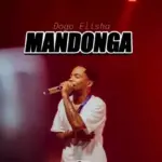 Dogo Elisha – Mandonga