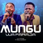 Elia Mtishibi ft Paul Clement – Mungu wa Faraja