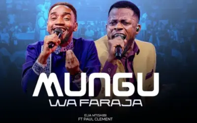 Elia Mtishibi ft Paul Clement – Mungu wa Faraja