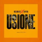 Msamiati ft Dayoo – Usione