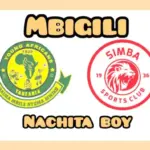 Nachita Boy – Mbigili