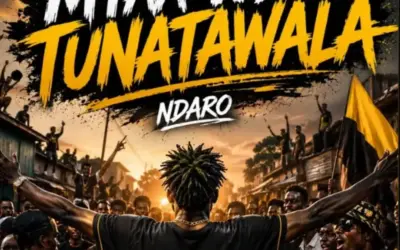 Ndaro – Mtaa Wetu Tunatawala